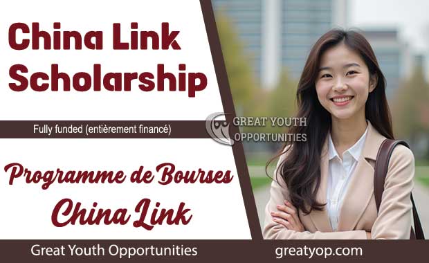 You are currently viewing Programme de Bourse China Link, 2026-2027
