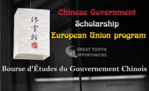 Lire la suite à propos de l’article Bourse du Gouvernement Chinois – Programme de l’UE, 2026-2027
