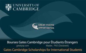 Lire la suite à propos de l’article Bourses Gates Cambridge pour Étudiants Étrangers, 2025-2026