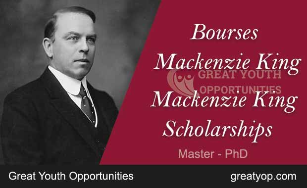 You are currently viewing Bourses Mackenzie King Pour Étudier au Canada, 2026-2027