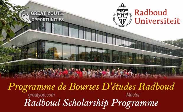 Lire la suite à propos de l’article Programme de Bourses d’études Radboud pour étrangers