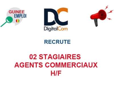 RECRUTE 02 STAGIAIRES AGENTS COMMERCIAUX H/F