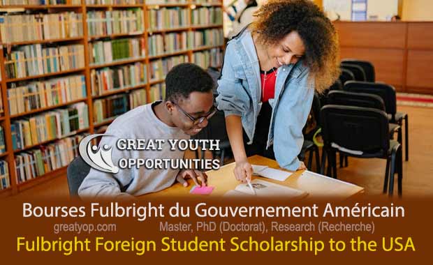 You are currently viewing Bourses Fulbright du Gouvernement Américain (Étudier aux USA)