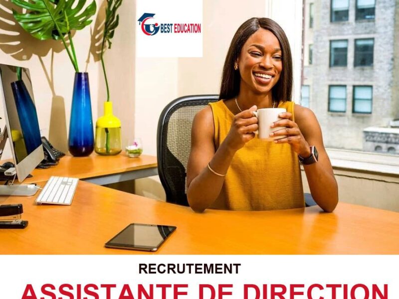 RECRUTE ASSISTANTE DE DIRECTION