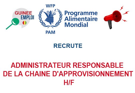 RECRUTE ADMINISTRATEUR RESPONSABLE DE LA CHAINE D'APPROVISIONNEMENT H/F