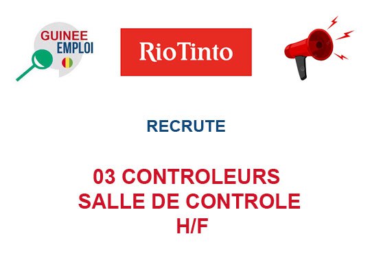 RECRUTE 03 CONTROLEURS SALLE DE CONTROLE H/F