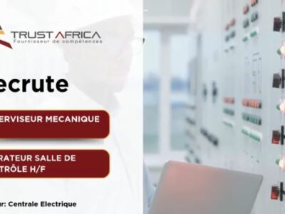 RECRUTE SUPERVISEUR MECANIQUE H/F ET OPERATEUR SALLE DE CONTROLE H/F
