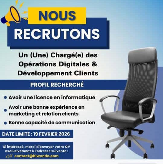 RECRUTE UN(E) CHAGE(E) DES OPERATIONS DIGITALES & DEVELOPPEMENT CLIENTS