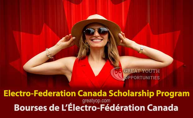 You are currently viewing Programme de Bourses de l’Électro-Fédération Canada, 2026-2027