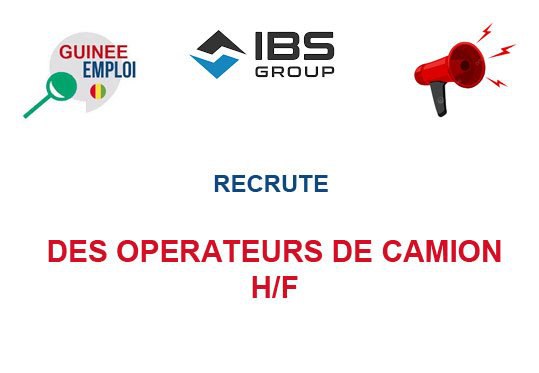RECRUTE DES OPERATEURS DE CAMIONS H/F