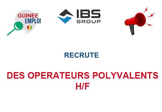 RECRUTE DES OPERATEURS POLYVALENTS H/F