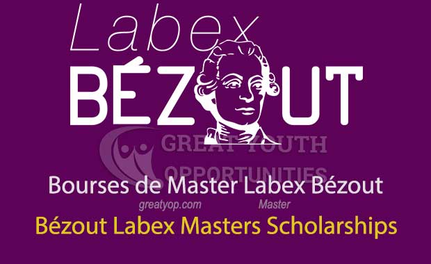 You are currently viewing Bourses de Master Labex Bézout (Étudier en France), 2026-2027