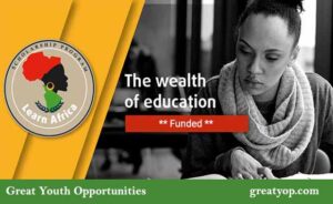 Lire la suite à propos de l’article Bourse d’Études Learn Africa pour Femmes Africaines, 2026-2027