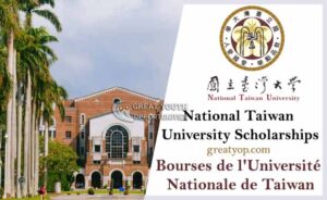 Lire la suite à propos de l’article Bourses de l’Université Nationale de Taiwan pour Étrangers