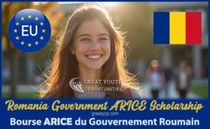 Lire la suite à propos de l’article Bourse ARICE du Gouvernement Roumain, 2026-2027