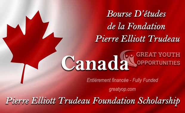 You are currently viewing Bourse de la Fondation Pierre Elliott Trudeau – Études au Canada